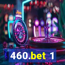 460.bet 1